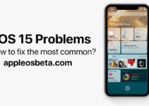 iOS 15 problems! How to fix the most common?