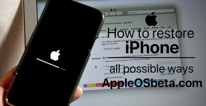 How to restore iPhone, all possible ways