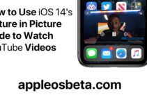 How to Use iOS 14’s Picture in Picture Mode to YouTube